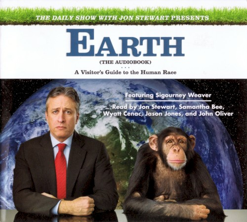Earth: A Visitor’s Guide to the Human Race (2010)