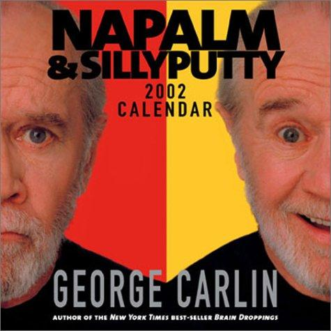 Napalm & Silly Putty 2002 Day-To-Day Calendar (2001)