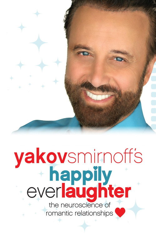 Yakov Smirnoff’s Happily Ever Laughter (2016)