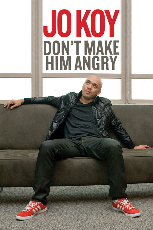 Jo Koy: Don’t Make Him Angry (2009)
