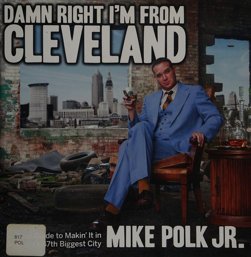 Damn right I'm from Cleveland