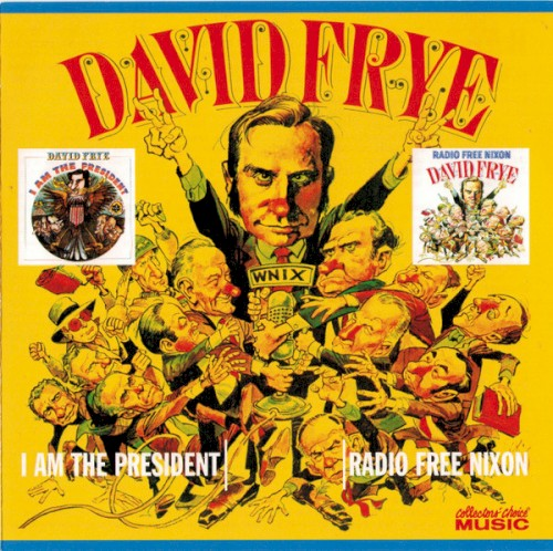 I Am The President / Radio Free Nixon (2006)