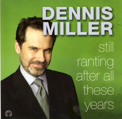 Still Ranting After All These Years (2004)
