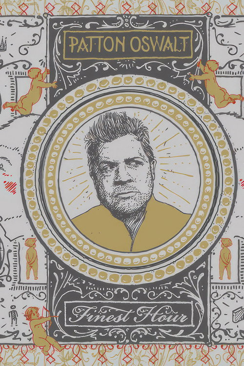 Patton Oswalt: Finest Hour (2011)