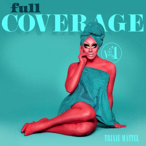 Full Coverage, Vol. 1 (2021)