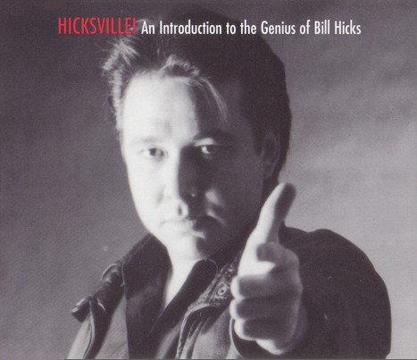 Hicksville! An Introduction to the Genius of Bill Hicks (1997)
