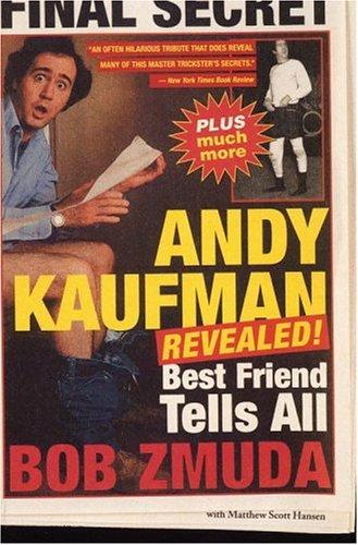 Andy Kaufman Revealed!: Best Friend Tells All (2001)