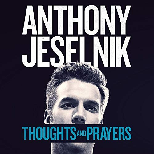 Thoughts and Prayers (2016)