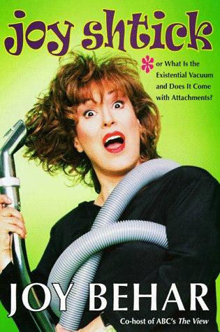 Joy shtick, or what is the existential vacuum and does it come with attachments? (1999)