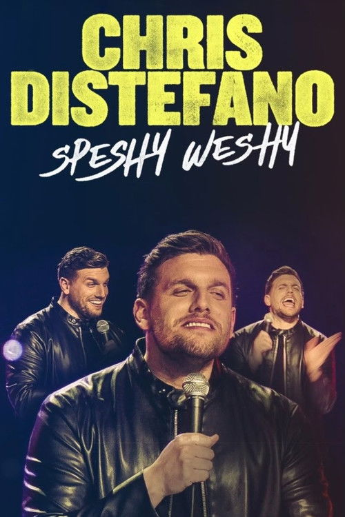 Chris DiStefano: Speshy Weshy (2022)