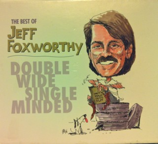 The Best of Jeff Foxworthy: Double Wide Single Minded (2003)