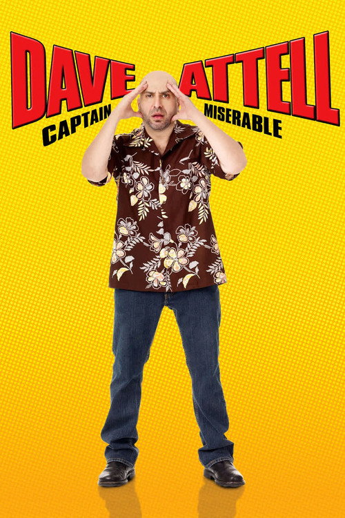 Dave Attell: Captain Miserable (2007)