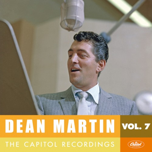 Dean Martin: The Capitol Recordings, Vol. 7 (1956-1957) (2013)