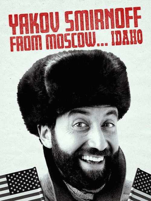 Yakov Smirnoff: From Moscow… Idaho (1991)