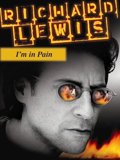 Richard Lewis: I’m in Pain (1985)