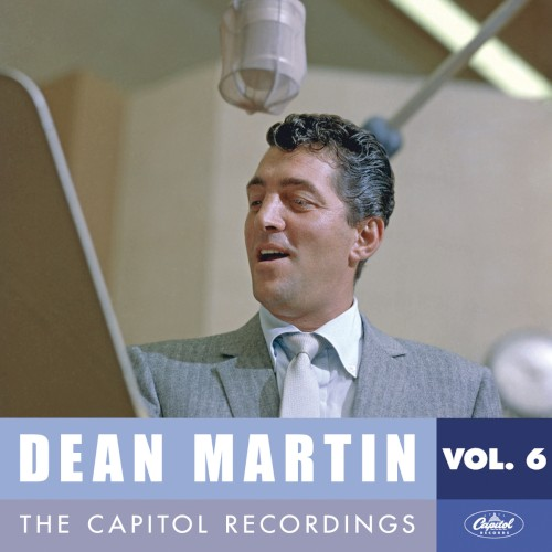 Dean Martin: The Capitol Recordings, Vol. 6 (1955-1956) (2013)