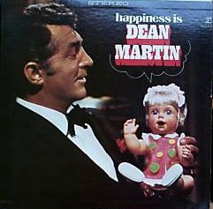 Happiness Is Dean Martin (1967)