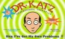 Comedy Centrals Dr Katz Hey Ive Got My Own Problems