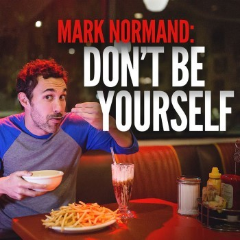 Don't Be Yourself (2017)