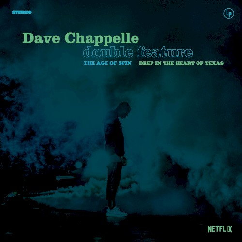 Dave Chappelle Double Feature: The Age of Spin / Deep in the Heart of Texas (2017)