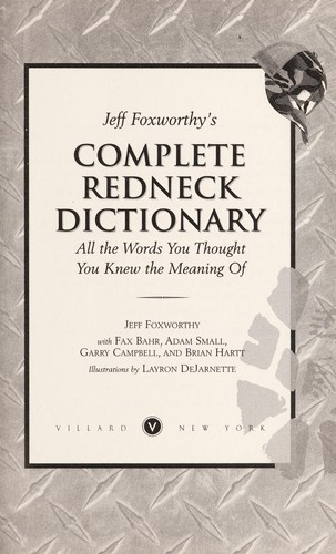Jeff Foxworthy's complete redneck dictionary