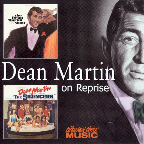The Dean Martin TV Show + The Silencers (2002)