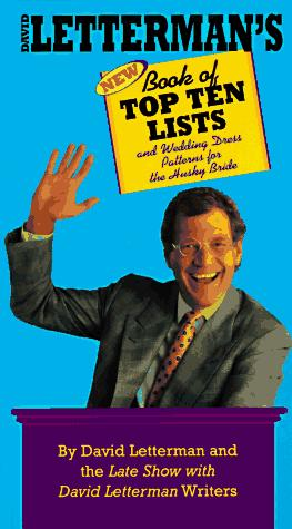 David Letterman's new book of top ten lists and wedding dress patterns for the husky bride (1996)