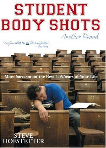 Student Body Shots - Another Round