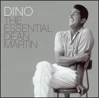 Dino: The Essential Dean Martin (2004)