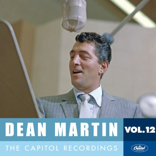 Dean Martin: The Capitol Recordings, Vol. 12 (1961) (2013)