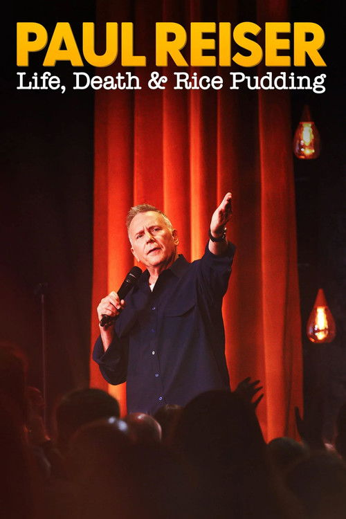 Paul Reiser: Life, Death, & Rice Pudding (2024)