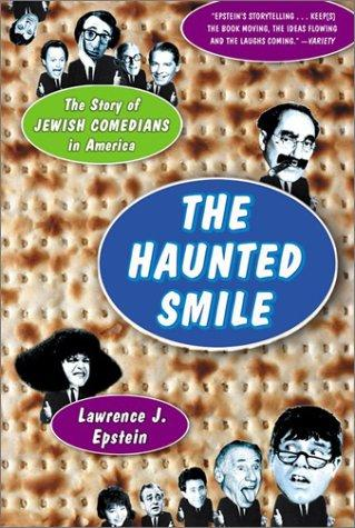 The Haunted Smile: The Story of Jewish Comedians in America (2002)