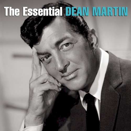 The Essential Dean Martin (2014)