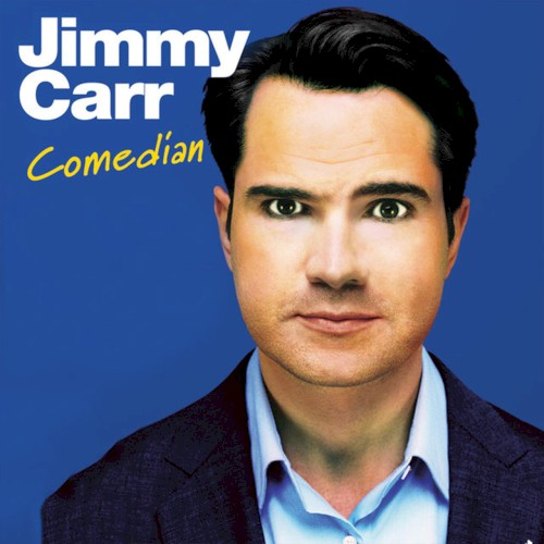 Jimmy Carr: Comedian (2007)