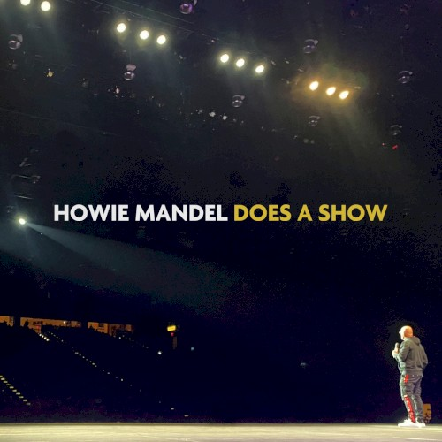 Howie Mandel Does A Show (2024)