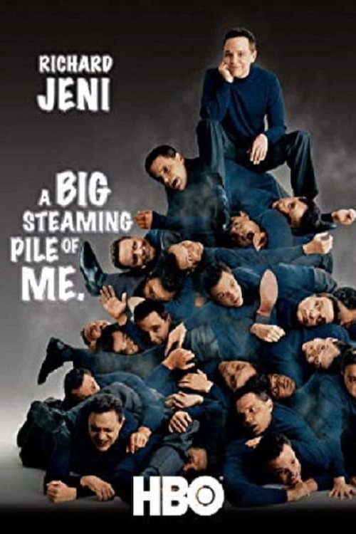 Richard Jeni: A Big Steaming Pile Of Me (2005)