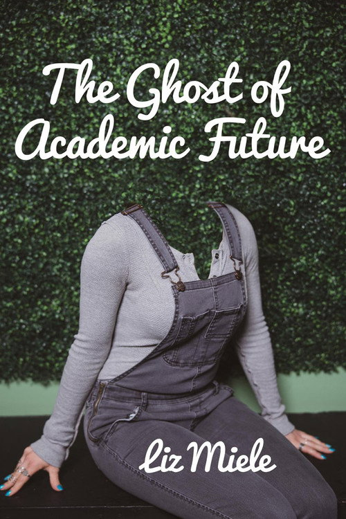 The Ghost Of Academic Future (2022)