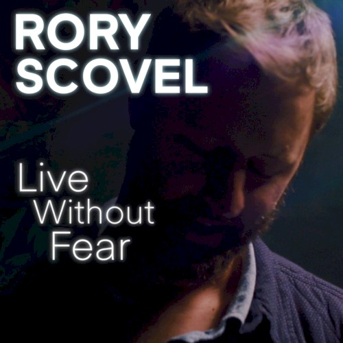 Live Without Fear (2021)