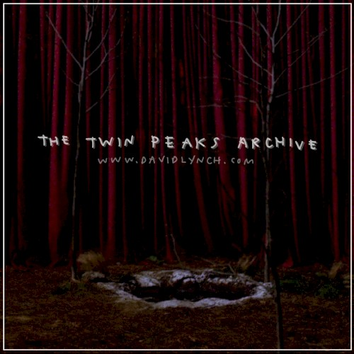 The Twin Peaks Archive (2012)