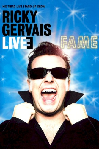 Ricky Gervais Live 3: Fame (2007)