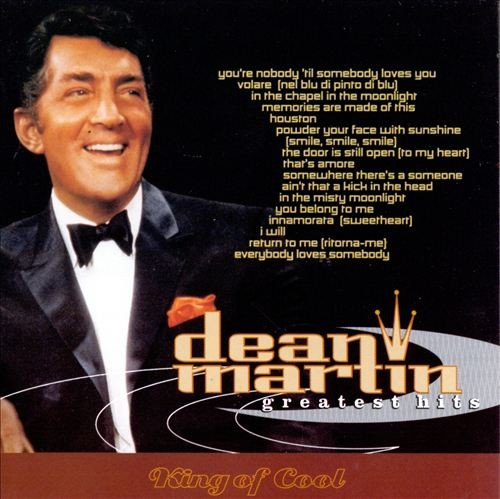 Dean Martin Greatest Hits King of Cool (1998)