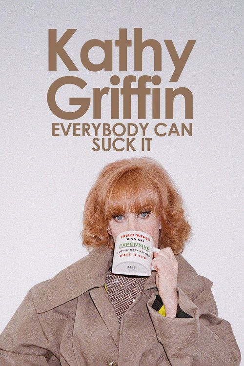 Kathy Griffin: Everybody Can Suck It (2007)