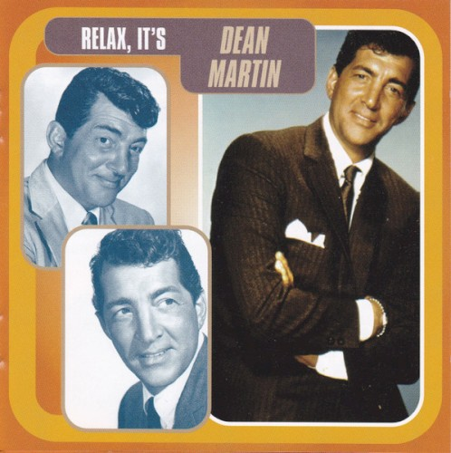 Relax, It’s Dean Martin (2000)