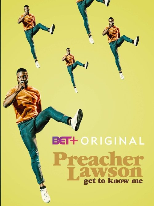 Preacher Lawson: Get To Know Me (2019)