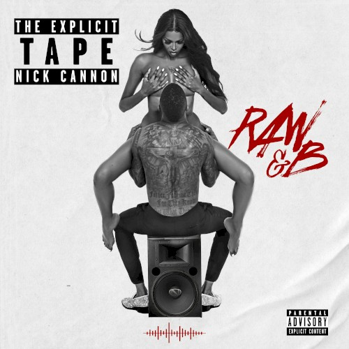 The Explicit Tape: Raw & B (2022)