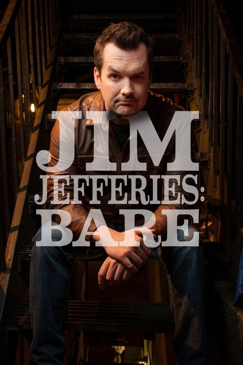 Jim Jefferies : BARE (2014)