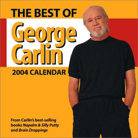 The Best Of George Carlin 2004 Day-To-Day Calendar (2003)