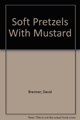 Soft Pretzels with Mustard (1983)