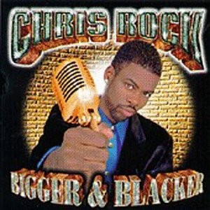 Bigger & Blacker (1999)