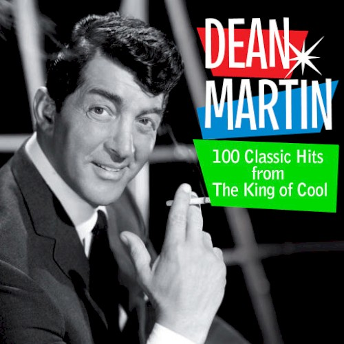 100 Classic Hits From “The King of Cool” (2014)